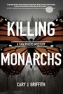 Cover: Killing Monarchs - Adventure Publications, Incorporated