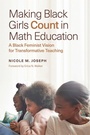 Cover: Making Black Girls Count in Math Education - Harvard Educational Publishing Group