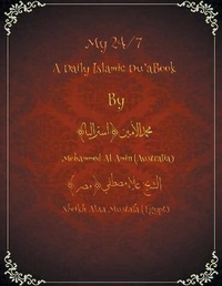 Abbildung von: My 24/7 A Daily Islamic Du'a Book - Tablo Pty Ltd