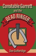 Cover: Constable Garrett and the Dead Ringer - Tablo Pty Ltd