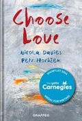 Cover: Choose Love - Graffeg Limited