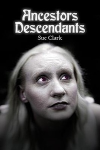 Enlarge image Cover: Ancestors Descendants - Austin Macauley Publishers
