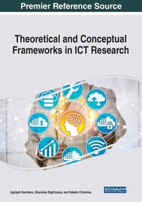 Abbildung von: Theoretical and Conceptual Frameworks in ICT Research - Business Science Reference