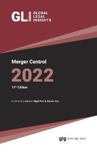 Enlarge image Cover: Global Legal Insights - Merger Control 2022 - Global Legal Group Ltd