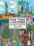 Cover: New York in Pictures - an illustrated tour of NYC & facts about its famous sites - Anna Nadler Art