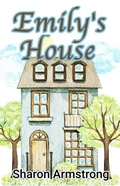 Cover: Emily's House - Living Springs Publishers LLP