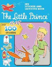 Enlarge image Cover: The Little Prince: My Sticker and Activity Book - CrackBoom! Books