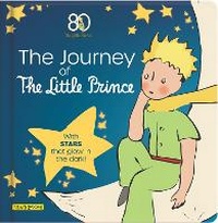 Enlarge image Cover: The Journey of The Little Prince - CrackBoom! Books