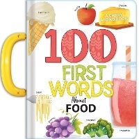 Enlarge image Cover: My 100 First Words About Foods: A Carry Along Book - CrackBoom! Books
