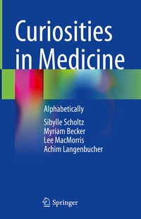 Abbildung von: Curiosities in Medicine - Springer