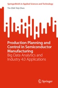 Cover: Production Planning and Control in Semiconductor Manufacturing - Springer