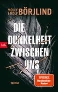 Cover: Die Dunkelheit zwischen uns - btb