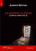 Cover: Le segrete di Anubi - Zerounoundici Edizioni