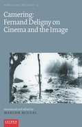Cover: Camering: Fernand Deligny on Cinema and the Image - Leiden University Press