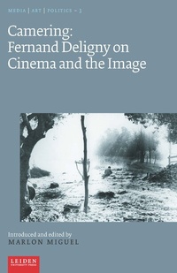 Abbildung von: Camering: Fernand Deligny on Cinema and the Image - Leiden University Press
