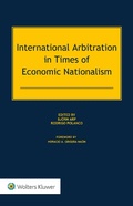 Cover: International Arbitration in Times of Economic Nationalism - Wolters Kluwer