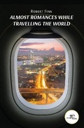 Cover: ALMOST ROMANCES WHILE TRAVELLING THE WORLD 2022 - Europe Books