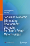 Abbildung von: Social and Economic Stimulating Development Strategies for China's Ethnic Minority Areas - Springer