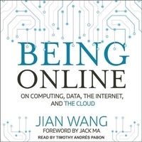 Enlarge image Cover: Being Online - Tantor Audio