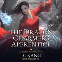 Enlarge image Cover: The Dragon Charmer's Apprentice - Tantor Audio