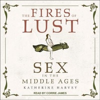 Enlarge image Cover: The Fires of Lust - Tantor Audio