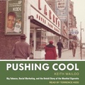 Cover: Pushing Cool - Tantor Audio
