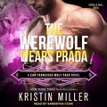 Cover: The Werewolf Wears Prada - Tantor Audio