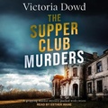 Cover: The Supper Club Murders - Tantor Audio