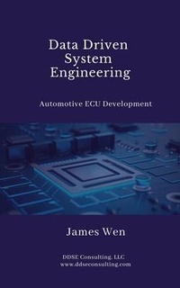 Enlarge image Cover: Data Driven System Engineering - DDSE Consulting LLC