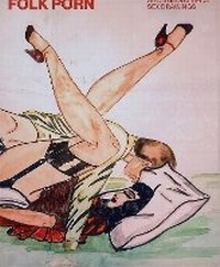 Abbildung von: Folk Porn: Anonymous 1940s Sex Drawings - Blurring Books
