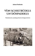 Cover: Von Schietb&uuml;dels un D&ouml;spaddels - BoD - Books on Demand