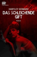 Cover: DAS SCHLEICHENDE GIFT - epubli