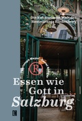 Cover: Essen wie Gott in Salzburg - Literareon