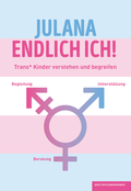 Cover: JULANA - ENDLICH ICH! - basic erfolgsmanagement