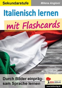 Abbildung von: Italienisch lernen mit Flashcards - KOHL VERLAG Der Verlag mit dem Baum
