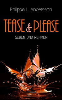 Abbildung von: Tease & Please - Geben und Nehmen - Nova MD