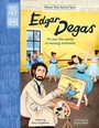 Cover: The Met Edgar Degas - DK Children
