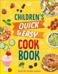 Cover: Children's Quick & Easy Cookbook - DK Children