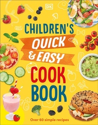 Enlarge image Cover: Children's Quick & Easy Cookbook - DK Children