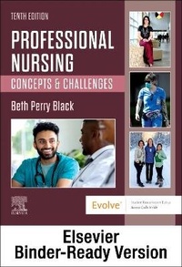 Enlarge image Cover: Professional Nursing - Binder Ready: Concepts & Challenges - Elsevier