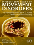 Cover: The Neurobiology of the Gilles De La Tourette Syndrome and Chronic Tics: Part A - Academic Press
