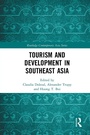 Cover: Tourism and Development in Southeast Asia - Routledge