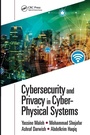 Cover: Cybersecurity and Privacy in Cyber Physical Systems - CRC Press