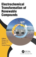Cover: Electrochemical Transformation of Renewable Compounds - CRC Press