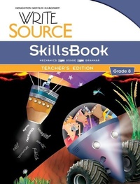Enlarge image Cover: Write Source SkillsBook Teacher's Edition Grade 8 - Great Source Education Group