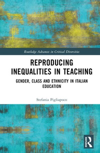 Enlarge image Cover: Reproducing Inequalities in Teaching - Routledge