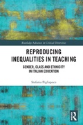 Cover: Reproducing Inequalities in Teaching - Routledge