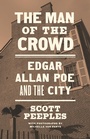 Cover: The Man of the Crowd - Princeton University Press