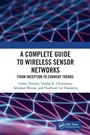 Cover: A Complete Guide to Wireless Sensor Networks - CRC Press