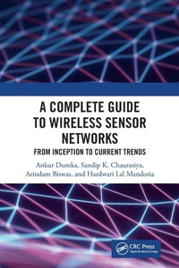 Enlarge image Cover: A Complete Guide to Wireless Sensor Networks - CRC Press